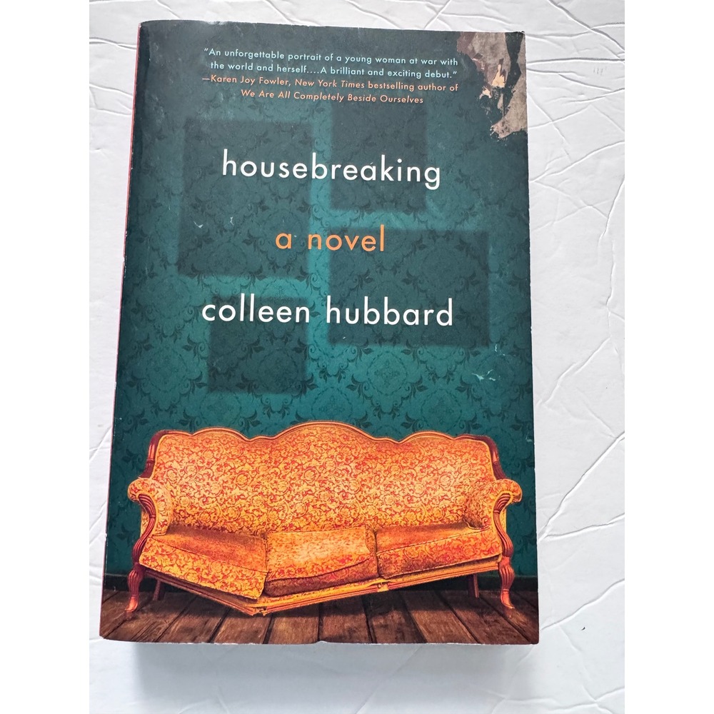 Housebreaking a novel Colleen Hubbard Paperback Berkley 9780593337028 Fiction